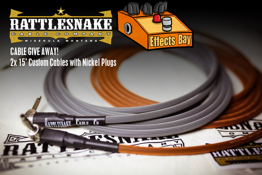 Effects Bay / Rattlesnake Cable Company Give Away